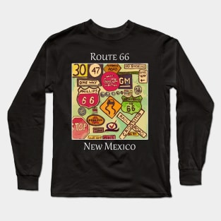 Iconic street signs like you'd have seen while driving along Route 66 in New Mexico Long Sleeve T-Shirt